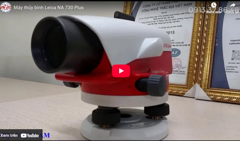 Máy thủy bình Leica NA730 Plus 92 xem youtube may thuy binh leica na730 plus