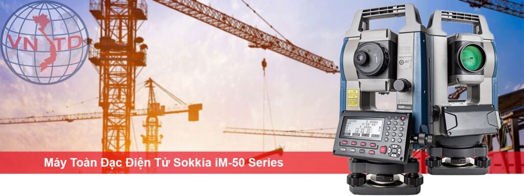 Máy toàn đạc điện tử Sokkia iM-50 Series