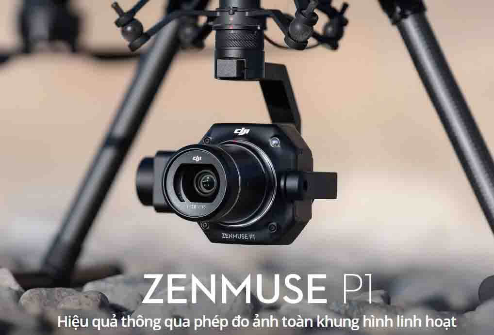 Camera Zenmuse P1 - Camera phục vụ khảo sát bản đồ địa hình độ phân giải lớn