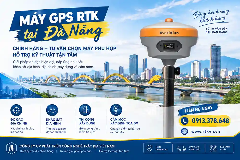 Máy GPS RTK tại Đà Nẵng chính hãng